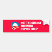 Anti-Obama - NIET DE WIJZIGING DIE JE VOOR BU ZOU  Bumpersticker (Voorkant)