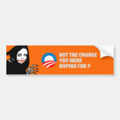 Anti-Obama - NIET DE WIJZIGING DIE JE VOOR T- Bumpersticker (Voorkant)