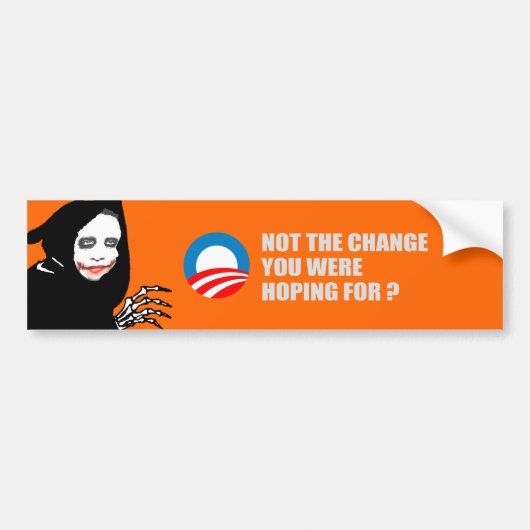 Anti-Obama - NIET DE WIJZIGING DIE JE VOOR T- Bumpersticker (Voorkant)