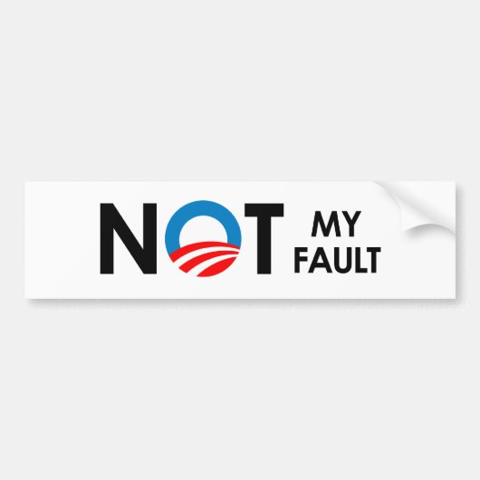 Anti-Obama - Niet mijn schuld zwart Bumpersticker (Voorkant)