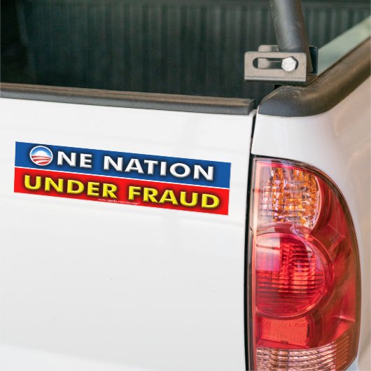 anti - Obama "One Nation under Fraud" Bumpersticker (Op Truck)