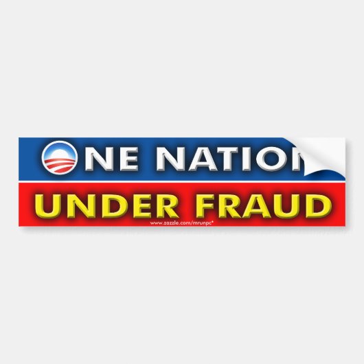 anti - Obama "One Nation under Fraud" Bumpersticker (Voorkant)