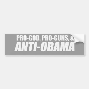 Anti-Obama - PRO-GOD PRO-PISTOLEN ANTI-OBAMA Bumpe Bumpersticker
