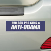 Anti-Obama - PRO-GOD PRO-PISTOLEN ANTI-OBAMA Bumpe Bumpersticker (Op auto)