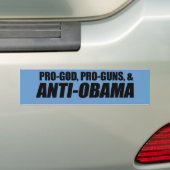 Anti-Obama - PRO-GOD PRO-PISTOLEN ANTI-OBAMA Bumpersticker (Op auto)