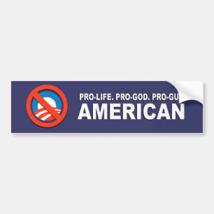 Anti-Obama - Pro-life. Pro-God. Pro-Pistool Amerik Bumpersticker