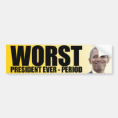Anti-Obama: Slechtste President ooit - Periode Bumpersticker (Voorkant)
