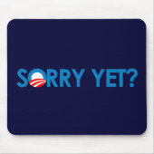 Anti-Obama - Sorry, maar Muismat (Voorkant)