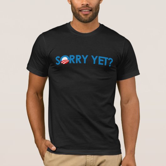 Anti-Obama - Sorry, maar T-shirt (Voorkant)