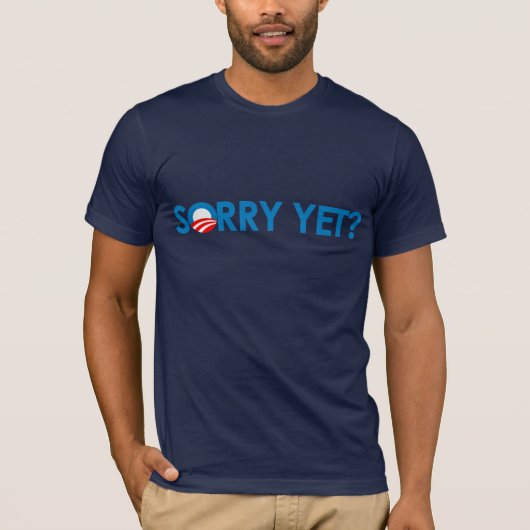 Anti-Obama - Sorry, maar T-shirt (Voorkant)