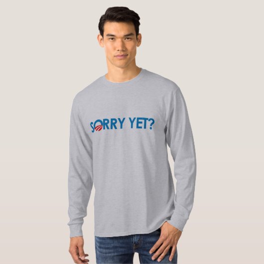 Anti-Obama - Sorry, maar T-shirt (Voorkant volledig)