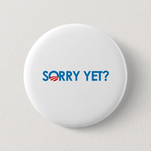 Anti-Obama - Sorry toch? Ronde Button 5,7 Cm (Voorkant)