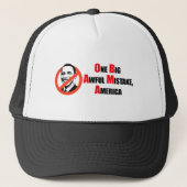 Anti-Obama T-shirt - Een grote verschrikkelijke mi Trucker Pet (Voorkant)