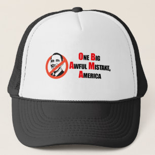 Anti-Obama T-shirt - Een grote verschrikkelijke mi Trucker Pet