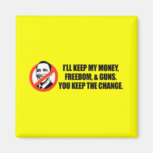 Anti-Obama T-shirt - U houdt de verandering aan Magneet