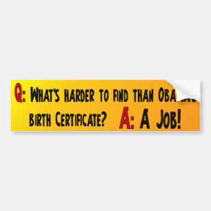 Anti Obama - Thee Partij - Werkloosheid Bumpersticker