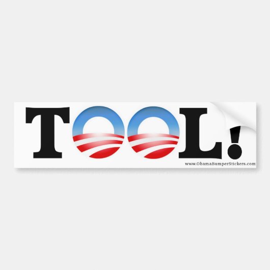 Anti-Obama "TOOL"-Bumpersticker Bumpersticker (Voorkant)