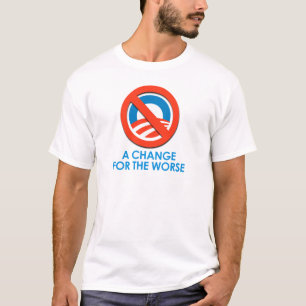 ANTI-OBAMA - VERANDERING VOOR HET VERANDEREN T-SHIRT