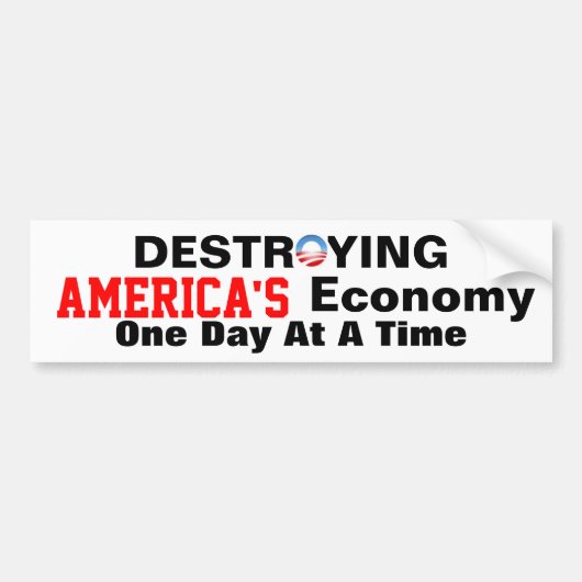 Anti-obama vernietigt de Amerikaanse economie Bumpersticker (Voorkant)