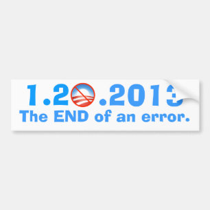 Anti-Obama - Vorige dag - Het einde van een fout Bumpersticker