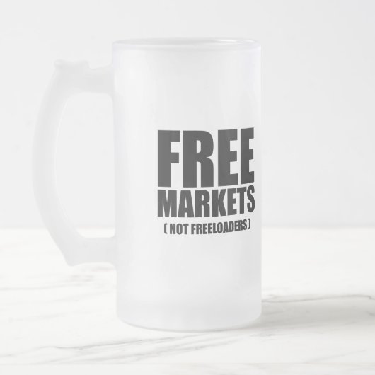 Anti-Obama - Vrije markten zonder Freeloaders T-SH Matglas Bierpul (Links)