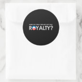 Anti-Obama - WANNEER WERDEN BEDIENDEN ROYALTY-T-sh Ronde Sticker (Tas)