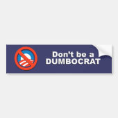 Anti-Obama - Wees geen domkop Bumpersticker (Voorkant)