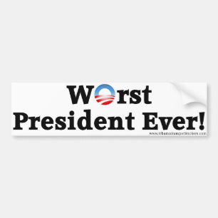 Anti-Obama "Worst President Ever"-Bumpersticker Bumpersticker