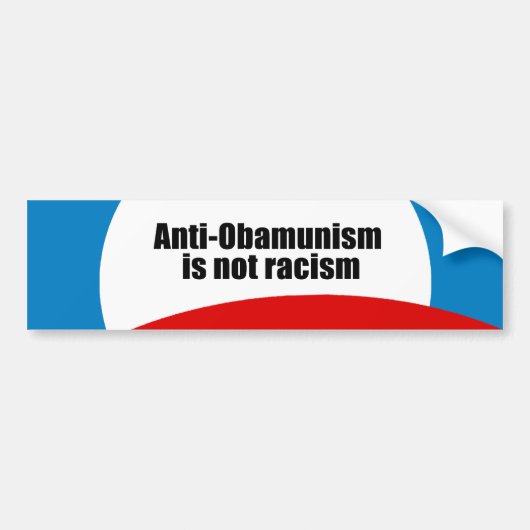 Anti-Obamunisme is geen racisme Bumpersticker (Voorkant)