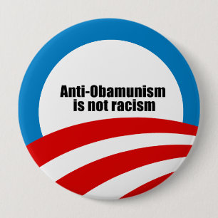Anti-Obamunisme is geen racisme Ronde Button 4,0 Cm