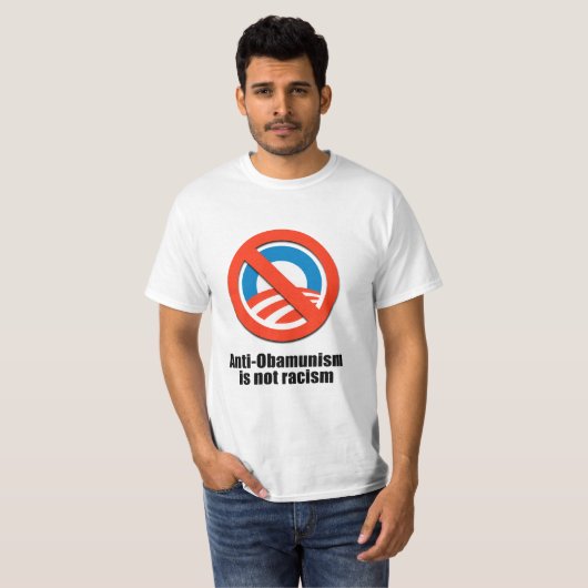 Anti-Obamunisme is geen racisme T-shirt (Voorkant volledig)