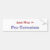 Anti-oorlog = terrorisme bumpersticker (Voorkant)