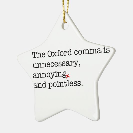 Anti-Oxford Comma Keramisch Ornament (Links)