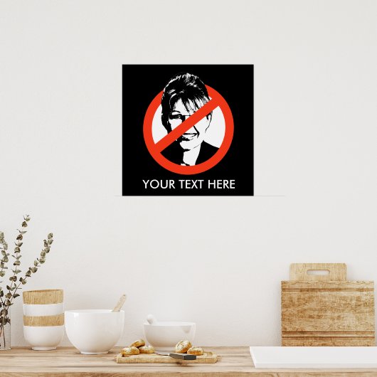 Anti-Palin Poster / aangepaste tekst (Keuken)