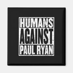 Anti Paul Ryan T-shirt Grappige Weerstand Tee  Magneet