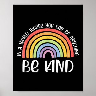 Anti-pesten Wees vriendelijk Eenheidsdag Rainbow K Poster