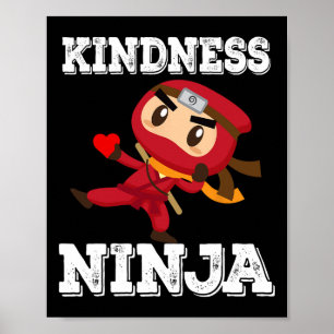 Anti-pesterij Kindness Ninja School Teacher Studen Poster