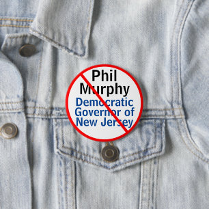 Anti Phil Murphy Democrat Gouverneur van New Jerse Ronde Button 7,6 Cm