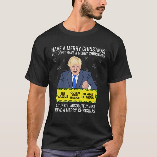 Anti PM Johnson Conservative Tory Political Boris  T-shirt (Voorkant)