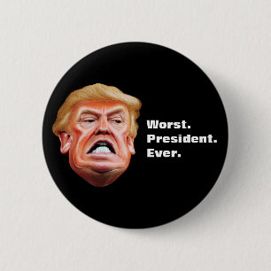 Anti President Trump - Slechtste President Ooit Ronde Button 5,7 Cm