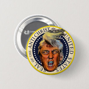 Anti President Trump Zegel van de Antichrist Ronde Button 5,7 Cm