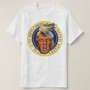 Anti President Trump Zegel van de Antichrist T-shirt