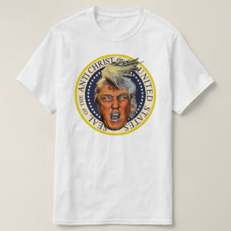 Anti President Trump Zegel van de Antichrist T-shirt