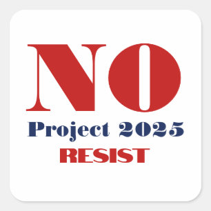 Anti Project 2025 Republikeinse extremistische pol Vierkante Sticker