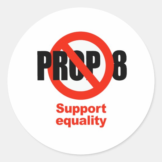 ANTI PROP 8 - Gelijkheid ondersteunen Ronde Sticker (Voorkant)