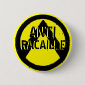 ANTI RACAILLE RONDE BUTTON 5,7 CM (Voorkant)