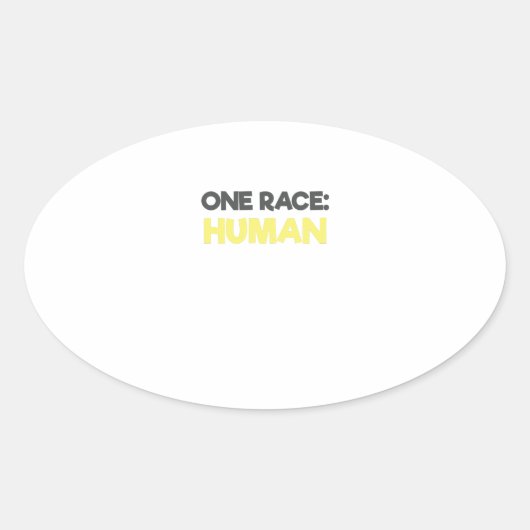 Anti Racisme Eén Ras Menselijk  Ovale Sticker (Voorkant)