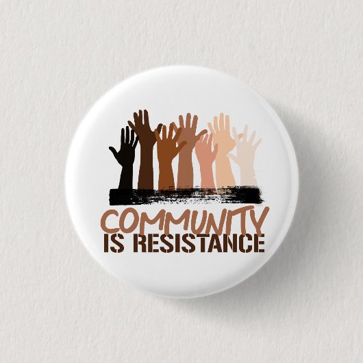 Anti-racisme Gemeenschap is verzet Ronde Button 3,2 Cm (Voorkant)