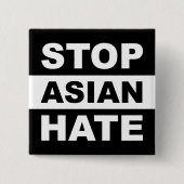 Anti-racisme Slogan Black tegen Aziatische haat st Vierkante Button 5,1 Cm (Voorkant)
