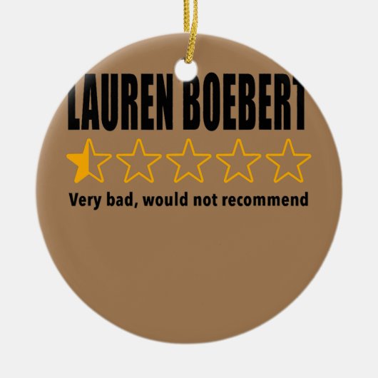Anti-Rep Lauren Boebert Boebert Bad Review Keramisch Ornament (Voorkant)